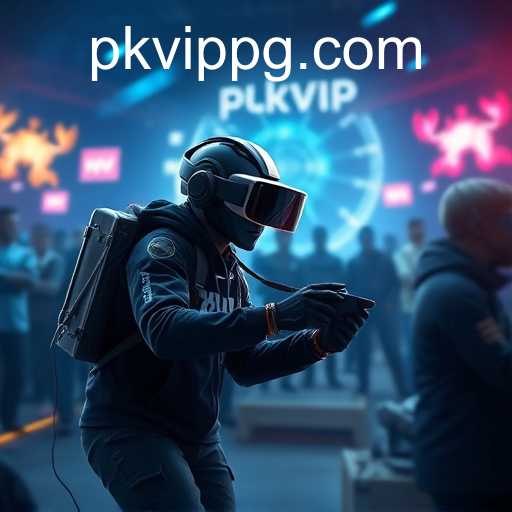 PKVIP: Revolutionizing Online Gaming in 2025